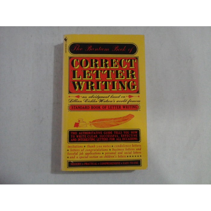 THE BANTAM BOOK OF CORRECT LETTER WRITING - LILLIAN EICHLER WATSON'S